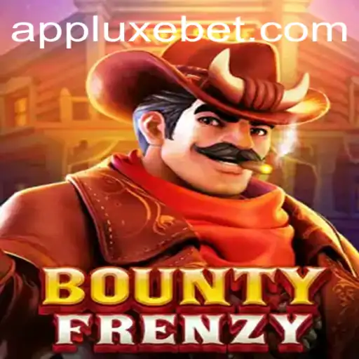 Explore the Thrilling World of BountyFrenzy with LUXEBET
