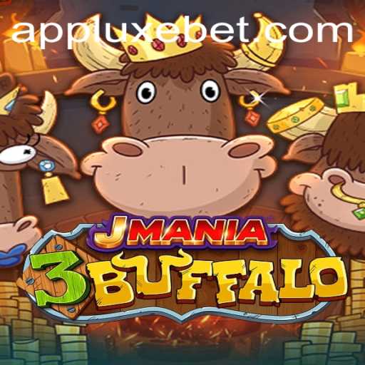 JMania3Buffalo: An Exciting Dive into Virtual Gaming with LUXEBET