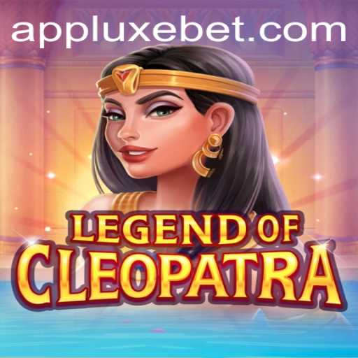 Legend Of Cleopatra: Dive into Ancient Riches with LUXEBET