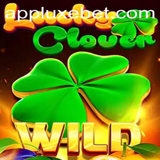 Discover the Excitement of LuckyClover with LUXEBET