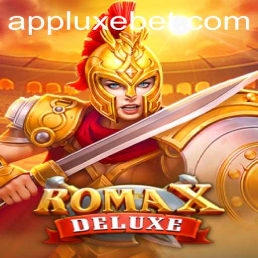 Exploring the Exciting World of RomaXDeluxe: A LUXEBET Adventure