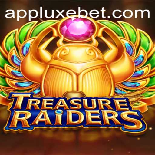 Unveiling TREASURERAIDERS: A Dynamic Dive into the World of LUXEBET